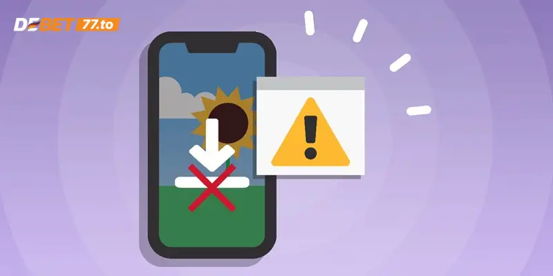 Lưu ý khi tải App Debet