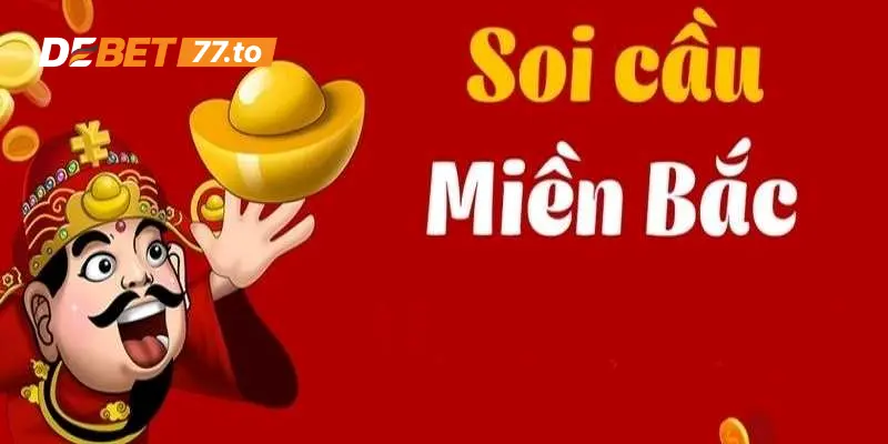 Sơ lược về phương pháp soi cầu miền Bắc